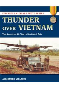 Thunder Over Vietnam