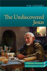 Undiscovered Jesus