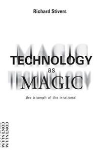 Technology as Magic