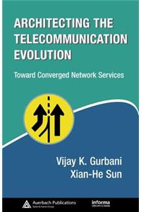 Architecting the Telecommunication Evolution