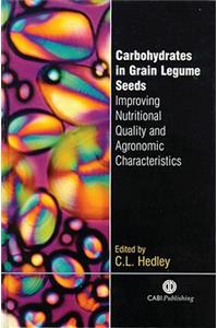 Carbohydrates in Grain Legume Seeds