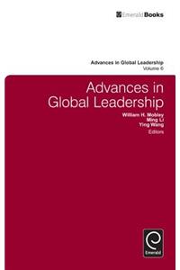 Advances in Global Leadership, Volume 6