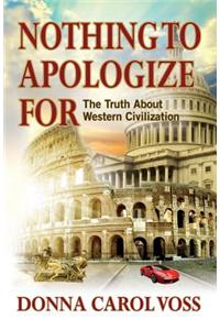 Nothing to Apologize For
