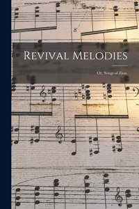 Revival Melodies