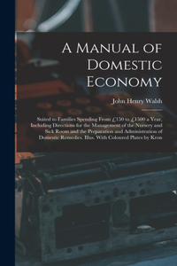 Manual of Domestic Economy
