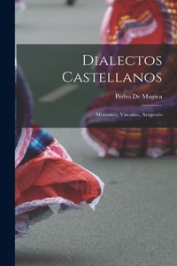 Dialectos Castellanos