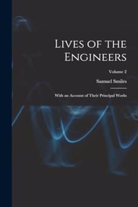 Lives of the Engineers