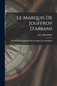 Marquis De Jouffroy D'abbans