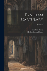 Eynsham Cartulary; Volume 2