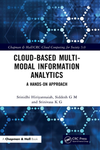 Cloud-Based Multi-Modal Information Analytics