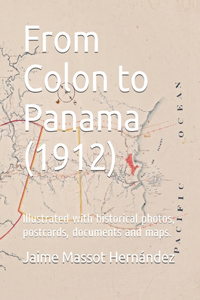 From Colon to Panama (1912)
