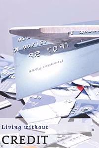 Living Without Credit