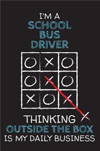 I'm a SCHOOL BUS DRIVER