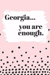 Georgia You are Enough