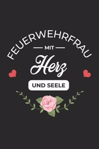 Feuerwehrfrau Mit Herz Und Seele