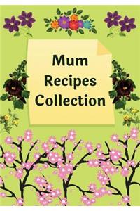 Mum Recipes Collection