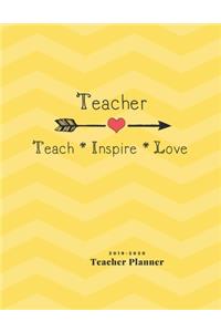 Teacher Teach Inspire Love 2019-2020 Teacher Planner