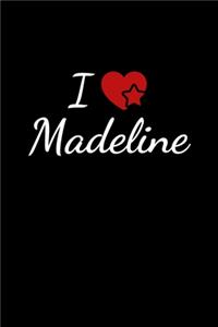 I love Madeline
