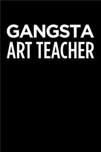 Gangsta Art Teacher