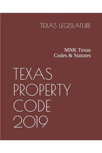 Texas Property Code 2019: Mnk Texas Codes & Statutes