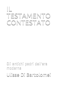 Il Testamento Contestato