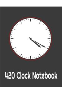 420 Clock Notebook