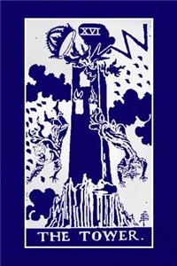 XVI the Tower