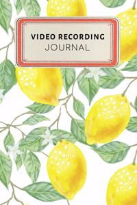 Video Recording Journal