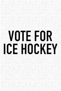 Vote For Ice Hockey