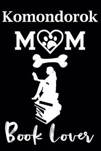 Komondorok Mom Book Lover