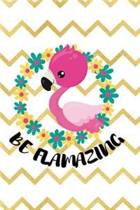 Be Flamazing