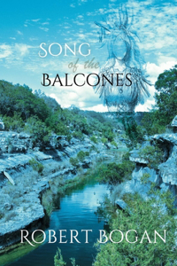 Song of the Balcones