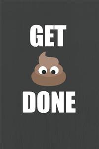 Get done