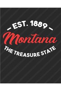 Montana The Treasure State Est 1889