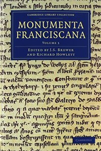 Monumenta Franciscana 2 Volume Set