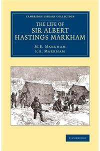 Life of Sir Albert Hastings Markham