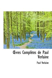 Vres Completes de Paul Verlaine