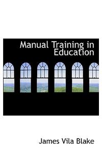 Manual Training in Education