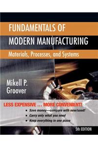 Fundamentals of Modern Manufacturing