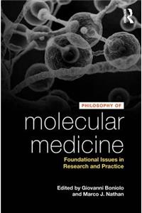 Philosophy of Molecular Medicine