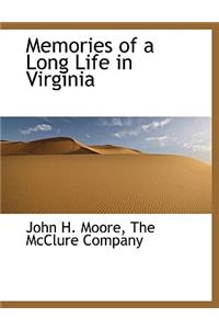 Memories of a Long Life in Virginia