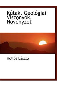 K Tak, Geol Giai Viszonyok, N V Nyzet