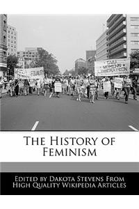 The History of Feminism