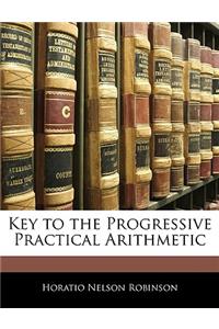 Key to the Progressive Practical Arithmetic