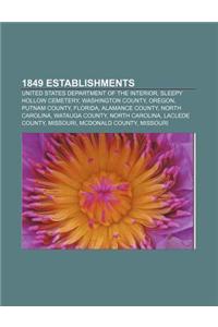 1849 Establishments