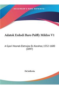 Adatok Erdodi Baro Palffy Miklos V1