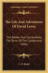 The Life And Adventures Of David Lewis