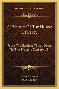 A History Of The House Of Percy