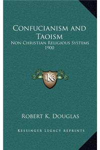 Confucianism and Taoism