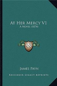 At Her Mercy V1